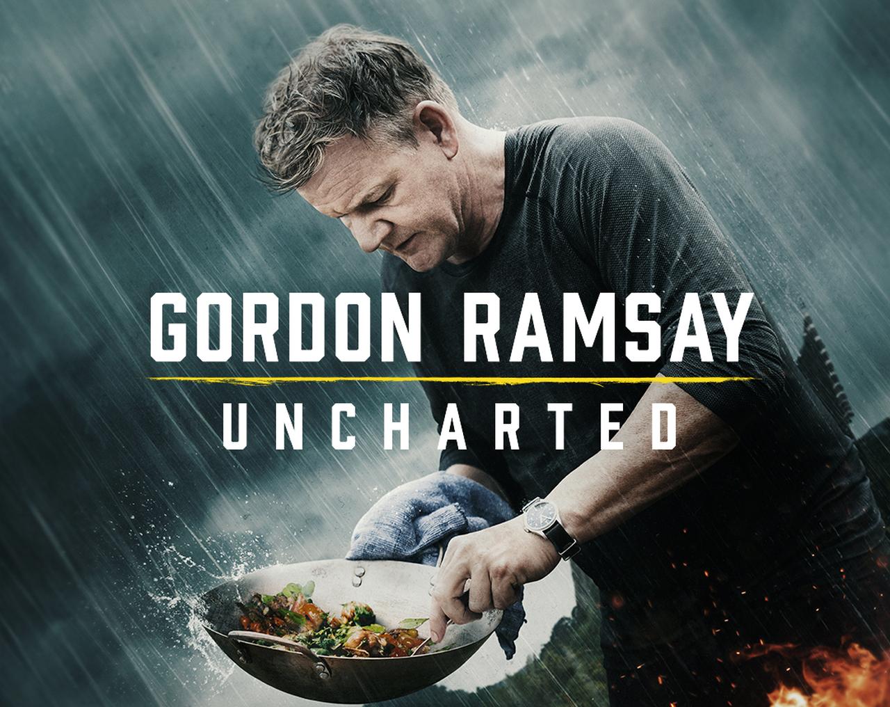 Gordon Ramsay's Uncharted A Culinary Adventure